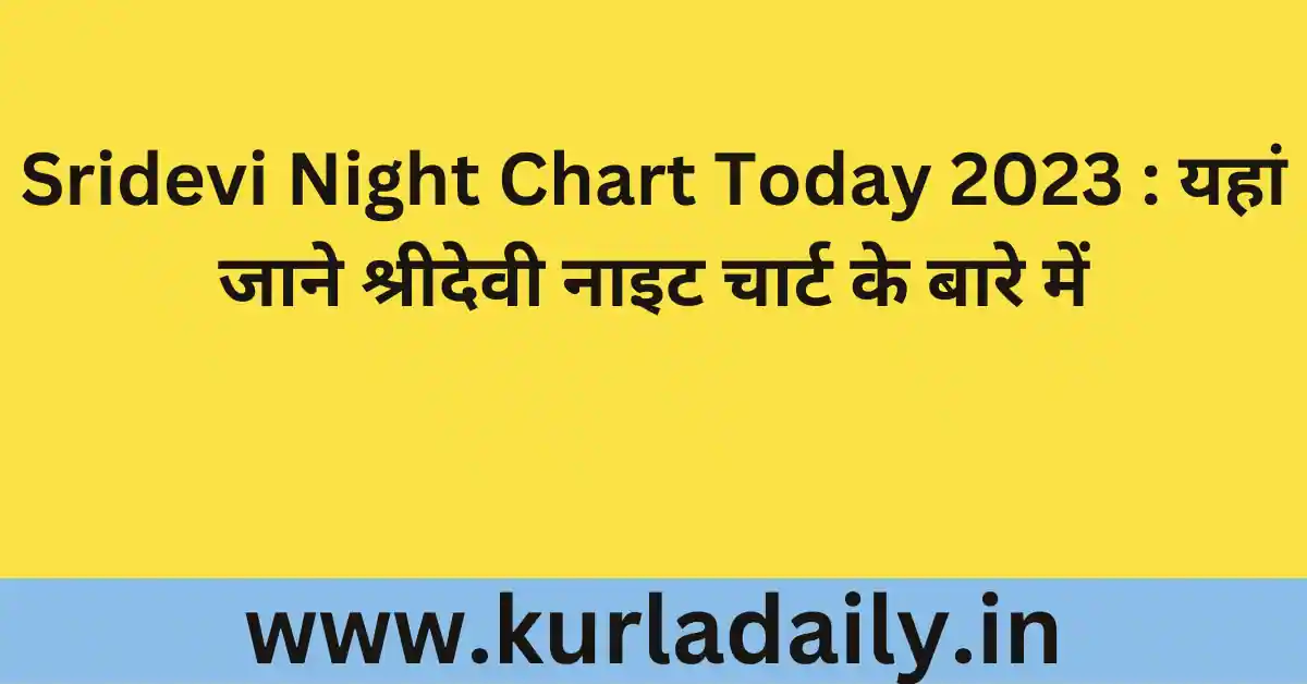 Sridevi Night Chart