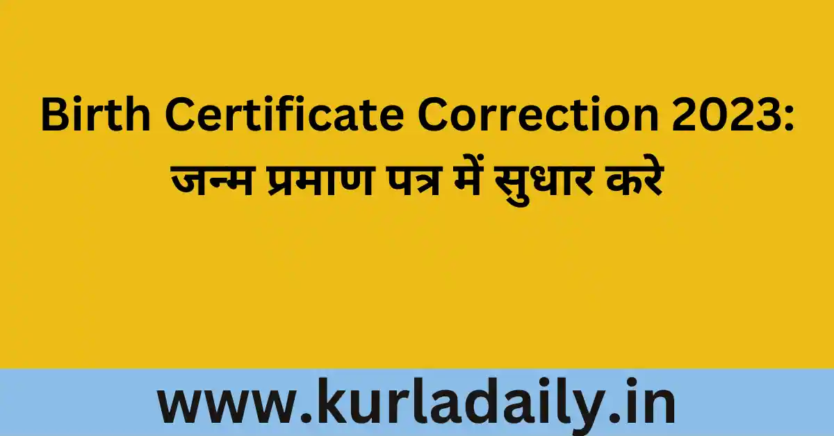Birth Certificate Correction